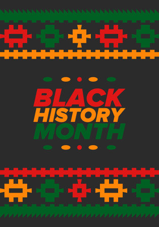 Black History Month. African American History. Celebrated annual. In February in United States and Canada. In October in Great Britain. Vector illustration. Poster art designのイラスト素材