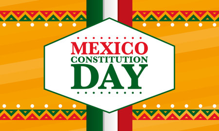 Mexico Constitution Day. National happy holiday, celebrated annual in February. Mexican pattern and colors. Patriotic elements. Festival design. Vector art illustration. Posterのイラスト素材