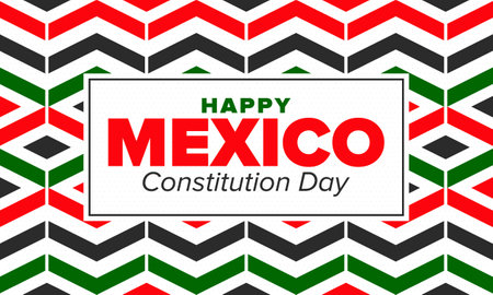 Mexico Constitution Day. National happy holiday, celebrated annual in February. Mexican pattern and colors. Patriotic elements. Festival design. Vector art illustration. Posterのイラスト素材