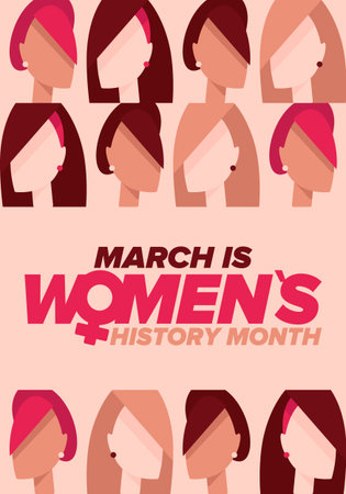 Women's History Month. Celebrated annual in March, to mark womenâs contribution to history. Female symbol. Women's rights. Girl power in world. Poster, postcard, banner. Vectorのイラスト素材