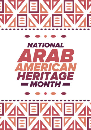 Native Arab American Heritage Month in April. Arab American culture. Celebrate annual in United States. Tradition arabian pattern. Poster, card, banner and background. Vectorのイラスト素材