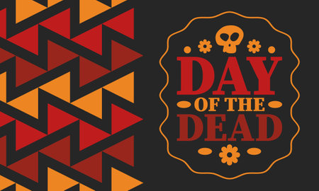 Day of the Dead in November. A holiday dedicated to the memory of the dead. Celebrate annual in Mexico and other Latin American countries. Mexican and Hispanic tradition patternのイラスト素材