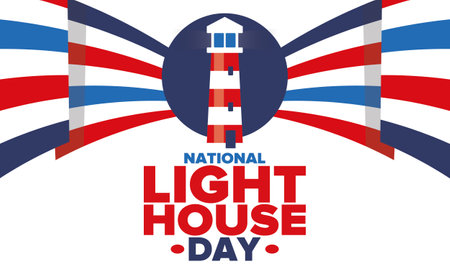 National Lighthouse Day. Holiday, celebrated annual in August 7. Navigational aid for maritime pilots at sea. Design with lighthouse. Poster, greeting card, banner and backgroundのイラスト素材