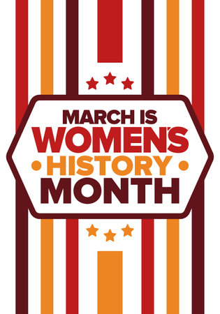 Women's History Month. Celebrated annual in March, to mark womenâs contribution to history. Female symbol. Women's rights. Girl power in world. Poster, postcard, banner. Vectorのイラスト素材