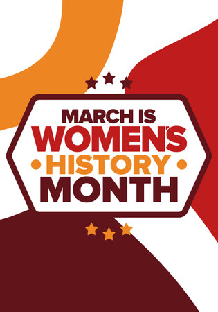 Women's History Month. Celebrated annual in March, to mark womenâs contribution to history. Female symbol. Women's rights. Girl power in world. Poster, postcard, banner. Vectorのイラスト素材