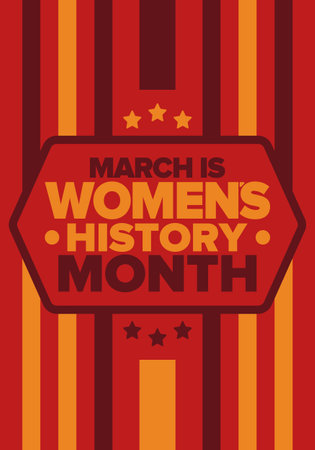 Women's History Month. Celebrated annual in March, to mark womenâs contribution to history. Female symbol. Women's rights. Girl power in world. Poster, postcard, banner. Vectorのイラスト素材