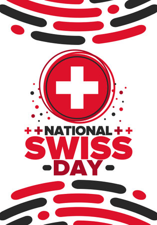 Swiss National Day. Happy holiday, celebrated annual in August 1. Switzerland flag. Flag with Cross. Swiss independence and freedom. Patriotic poster. Festive and parade designのイラスト素材