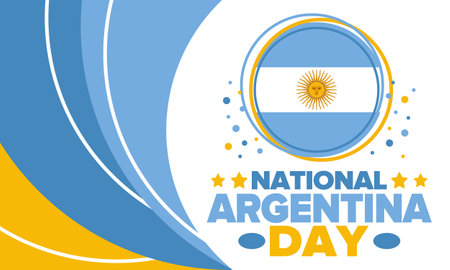 Argentina National Day. Happy holiday. Independence and freedom day. Celebrate annual. Argentina flag. Patriotic argentine design. Poster, card, banner, template, backgroundのイラスト素材