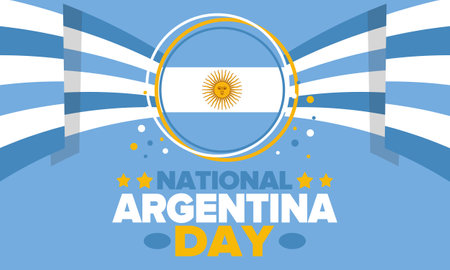 Argentina National Day. Happy holiday. Independence and freedom day. Celebrate annual. Argentina flag. Patriotic argentine design. Poster, card, banner, template, backgroundのイラスト素材