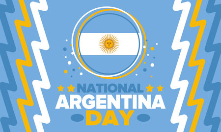 Argentina National Day. Happy holiday. Independence and freedom day. Celebrate annual. Argentina flag. Patriotic argentine design. Poster, card, banner, template, backgroundのイラスト素材
