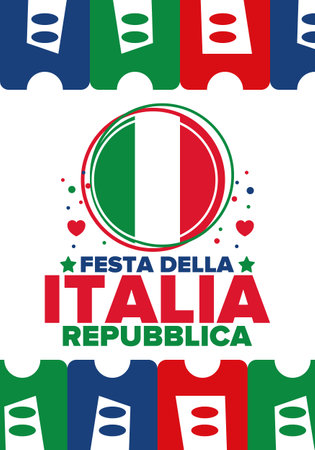 Festa della Repubblica Italiana. Text in italian: Italian Republic Day. Happy national holiday. Celebrated annually on June 2 in Italia. Italy flag. Patriotic design. Vector posterのイラスト素材