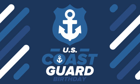 U.S. Coast Guard Birthday in United States. Federal holiday, celebrated annual in August 4. Sea style. Design with anchor and shield. Patriotic element. Poster, greeting cardのイラスト素材