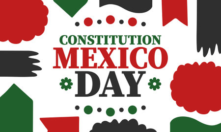 Mexico Constitution Day. National happy holiday, celebrated annual in February. Mexican pattern and colors. Patriotic elements. Festival design. Poster, card, banner and backgroundのイラスト素材