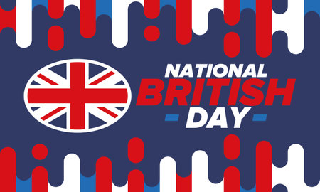 National British Day. Happy holiday, celebrated annual. Great Britain flag. British fame and glory. United Kingdom patriotic elements. Festival and parade design. Vector posterのイラスト素材
