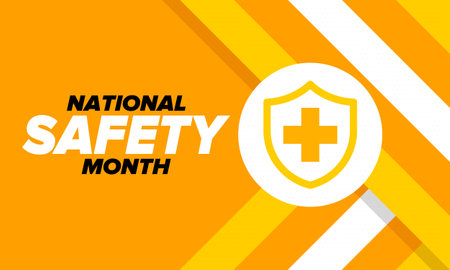 National Safety Month in June. Annual month-long celebrated in United States. Warning of unintentional injuries at work, at home, on the road. Safety concept. Poster, card, bannerのイラスト素材