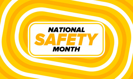 National Safety Month in June. Annual month-long celebrated in United States. Warning of unintentional injuries at work, at home, on the road. Safety concept. Poster, card, bannerのイラスト素材