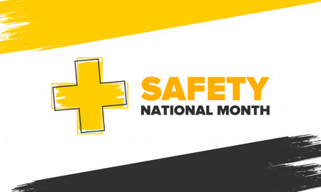 National Safety Month in June. Annual month-long celebrated in United States. Warning of unintentional injuries at work, at home, on the road. Safety concept. Poster, card, bannerのイラスト素材