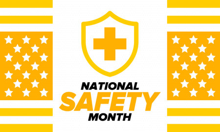 National Safety Month in June. Annual month-long celebrated in United States. Warning of unintentional injuries at work, at home, on the road. Safety concept. Poster, card, bannerのイラスト素材