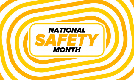 National Safety Month in June. Annual month-long celebrated in United States. Warning of unintentional injuries at work, at home, on the road. Safety concept. Poster, card, bannerのイラスト素材