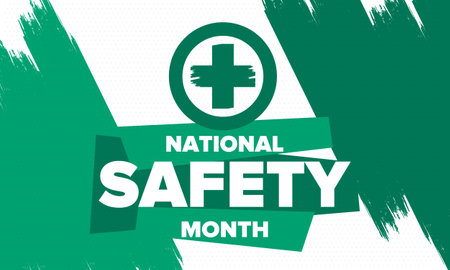 National Safety Month in June. Annual month-long celebrated in United States. Warning of unintentional injuries at work, at home, on the road. Safety concept. Poster, card, bannerのイラスト素材