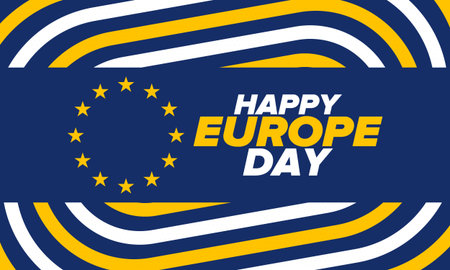 Europe Day. Annual public holiday in May. Is the name of two annual observance days - 5 May by the Council of Europe and 9 May by the European Union. Poster, card, bannerのイラスト素材