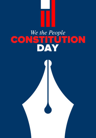 Constitution Day in United States. Holiday, celebrate annual in September 17. Citizenship Day. American Day. We the People. Patriotic american elements. Vector posterのイラスト素材