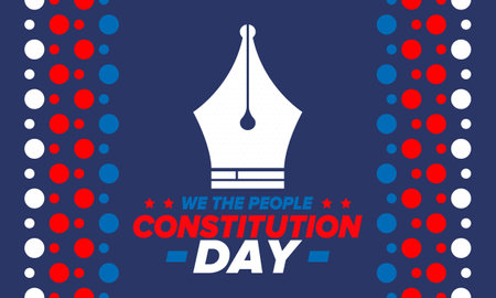 Constitution Day in United States. Holiday, celebrate annual in September 17. Citizenship Day. American Day. We the People. Patriotic american elements. Vector posterのイラスト素材