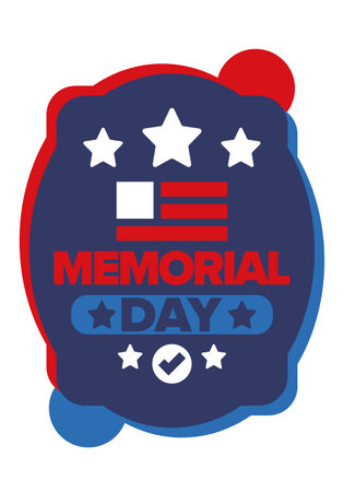 Memorial Day in United States. Remember and Honor. Federal holiday for remember and honor persons who have died while serving in the United States Armed Forces. Celebrated in Mayのイラスト素材