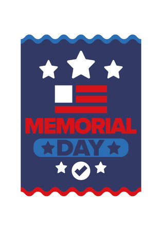 Memorial Day in United States. Remember and Honor. Federal holiday for remember and honor persons who have died while serving in the United States Armed Forces. Celebrated in Mayのイラスト素材