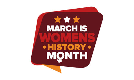 Women's History Month. Celebrated annual in March, to mark womenâs contribution to history. Women's Day. Equality. Female symbol. Women's rights. Girl power. Poster. Vector artのイラスト素材