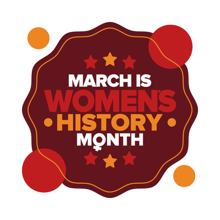 Women's History Month. Celebrated annual in March, to mark womenâs contribution to history. Women's Day. Equality. Female symbol. Women's rights. Girl power in world. Vector artのイラスト素材