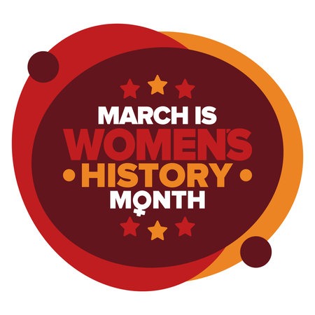 Women's History Month. Celebrated annual in March, to mark womenâs contribution to history. Women's Day. Equality. Female symbol. Women's rights. Girl power in world. Vector artのイラスト素材