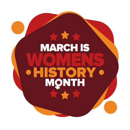 Women's History Month. Celebrated annual in March, to mark womenâs contribution to history. Women's Day. Equality. Female symbol. Women's rights. Girl power in world. Vector artのイラスト素材
