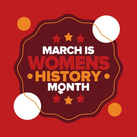 Women's History Month. Celebrated annual in March, to mark womenâs contribution to history. Women's Day. Equality. Female symbol. Women's rights. Girl power in world. Vector artのイラスト素材
