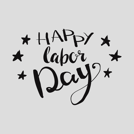 Happy Labours day inscription. Greeting card with calligraphy. Hand drawn lettering quote design. Typography for banner, poster, clothing design. Photo overlay letter. Labor day Vector illustration.のイラスト素材