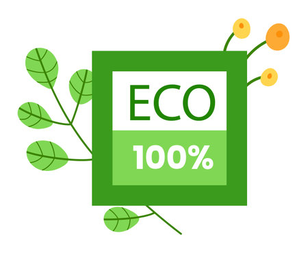 Green square label reading ECO 100, surrounded leaves yellow flowers. Isolated white background. Environmental certification, ecofriendly product advertisement. Ecofriendly label ECO 100, greenのイラスト素材
