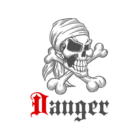 Danger pirate skull with crossed bones in bandanna. Dangerous and scary, evil and dreadfull jolly roger in sketch style for tattoo, mascot or emblem design. Concept of death and horrorのイラスト素材