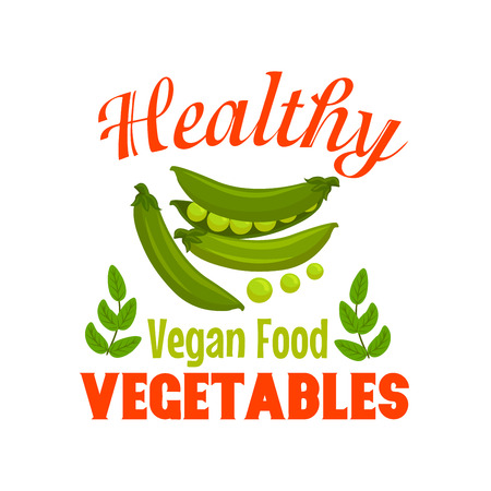 Sweet green pea vegetable symbol with fresh pea pods, grains and leaves, framed by header Healthy Vegan Food. Cartoon veggies badge for organic farm, food packaging designのイラスト素材