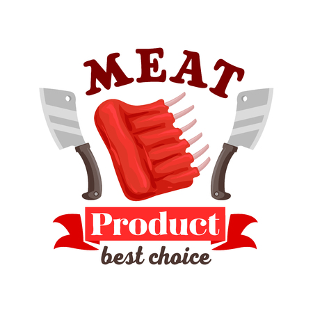 Meat icon for butcher shop sign or emblem of fresh pork, mutton or beef meat ribs. Vector meat steak with knives or hatchets and ribbon. Raw tenderloin filet, bacon sirloin, T-bone meaty chop slice for steak house restaurant and butchery farmer shopのイラスト素材