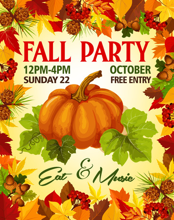 Fall Party invitation poster of leaflet template for autumn seasonal holiday. Vector pumpkin or rowan berry harvest on foliage of birch and chestnut autumn leaf, oak acorn for autumn October eventのイラスト素材
