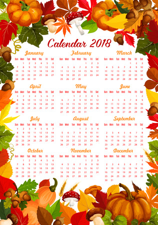Autumn harvest calendar 2018 template of seasonal pumpkin, corn or berries and mushrooms. Vector design of maple leaf fall or oak acorn and birch or poplar and autumn chestnut falling foliageのイラスト素材
