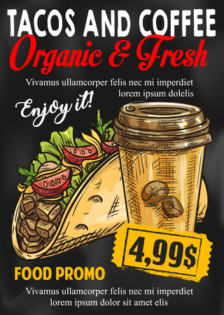 Tacos and coffee price sketch poster for fast food restaurant or cinema bistro bar. Vector fastfood promo design template of Mexican tortilla taco hot spicy sandwich and drink cupのイラスト素材