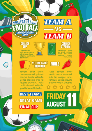 College league or team soccer championship poster template. Vector design of football ball, goal score table or referee whistle and champion winner golden cup award. Sport game announcement templateのイラスト素材