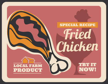 Fried chicken drumstick retro poster. Takeaway poultry natural product from local farm. Fast food of animal origin special receipt vintage card. Domestic chicken crispy buttered leg vector leafletのイラスト素材