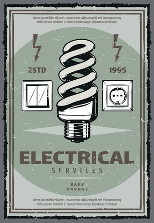 Electrical work retro poster of power system installation and maintenance. Energy saving light bulb with switch, socket and electricity warning symbol grunge banner of electrician service promo designのイラスト素材