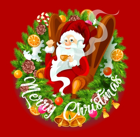 Christmas wreath with spruce branches and decorations, Santa Claus sitting in armchair and drinking tea. Vector frame decorated by orange, cone, snow and bell, xmas balls and candiesのイラスト素材