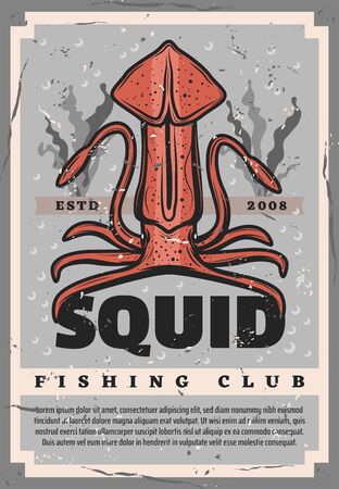 Retro poster with squid for fishing club design. Huge vector calamary on ocean bottom with seaweeds, professional fisherman society vintage design, fishing sea club card with wild squid animal molluskのイラスト素材