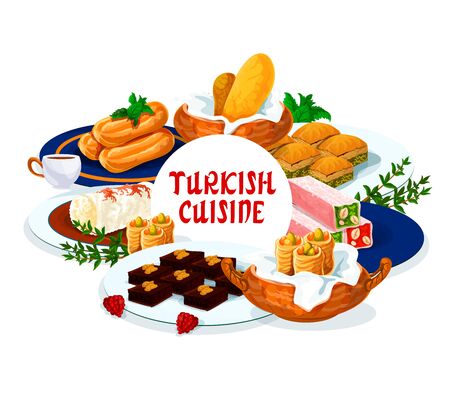Turkish cuisine food, dessert sweets menu meals, vector patisserie pastry. Turkish confectionery desserts, delight lokum and baklava, cookies and cakes with tea and coffee drinksのイラスト素材