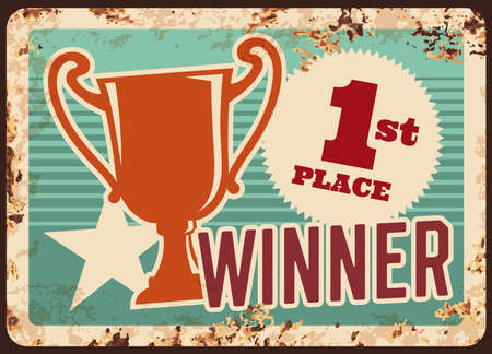 First place winner metal rusty plate, 1st place prize award, vector retro sign poster. First place champion cup, number one gold star trophy, contest victory achievement and best winner success honorのイラスト素材