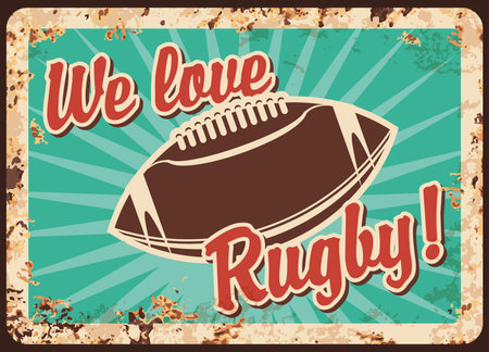 Rugby metal plate rusty, football American sport ball, vector retro poster. Rugby football game championship or team league and university club players tournament, metal plate with rustのイラスト素材